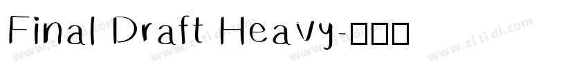 Final Draft Heavy字体转换